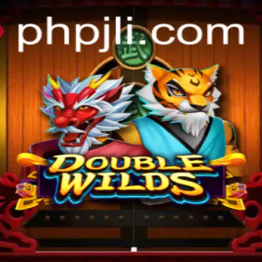 DoubleWilds: An Exciting Gaming Experience with phpjl.vip